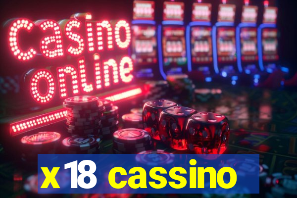 x18 cassino